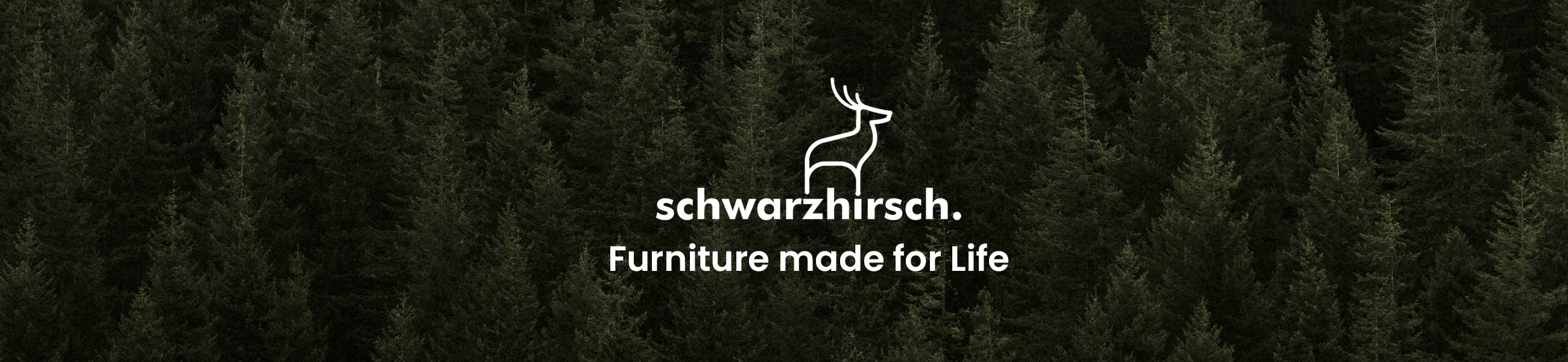 schwarzhirsch. furniture made for life.